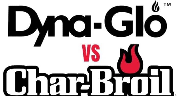 Char Broil vs Dyna Glo